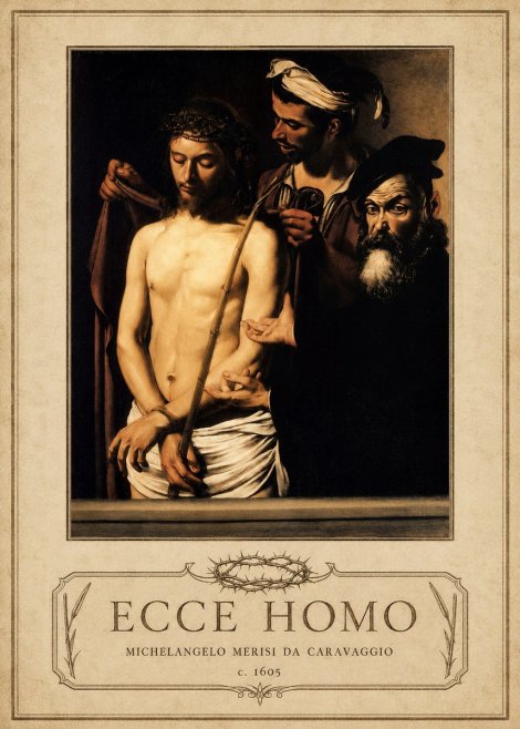 Michelangelo Merisi da Caravaggio Ecce Homo No3 - Poszter