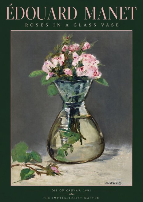 Édouard Manet Roses in a Glass Vase II No3 - Poszter