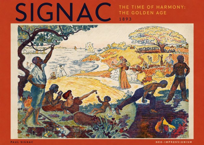 Signac The Time of Harmony: the Golden Age No3 - Poszter