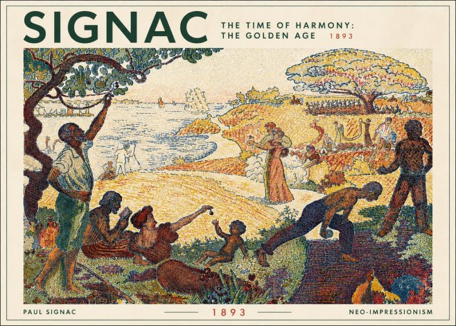 Signac The Time of Harmony: the Golden Age No4 - Poszter