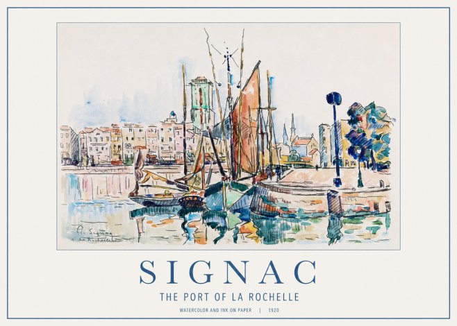 Signac The Port of La Rochelle No1 - Poszter