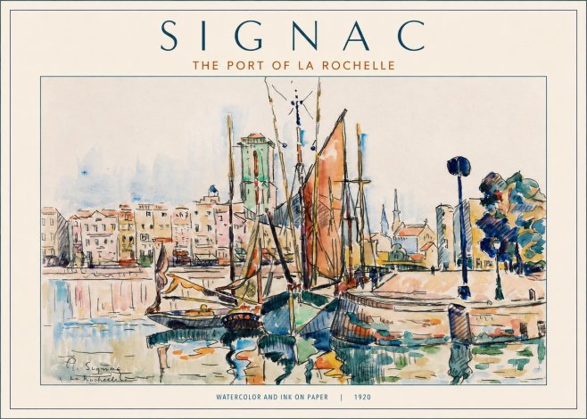 Signac The Port of La Rochelle No2 - Poszter