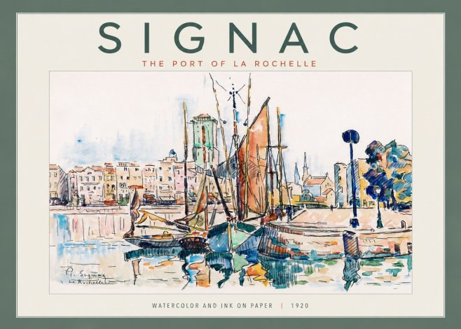 Signac The Port of La Rochelle No4 - Poszter