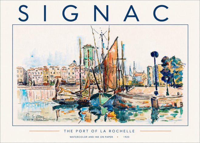 Signac The Port of La Rochelle No5 - Poszter