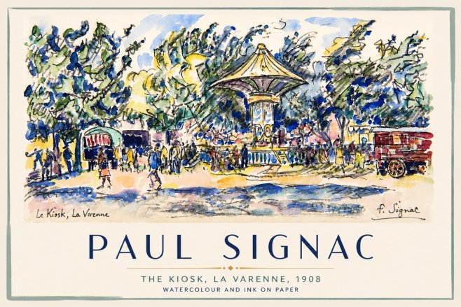 Signac The Kiosk, La Varenne, 1908 No4 - Poszter