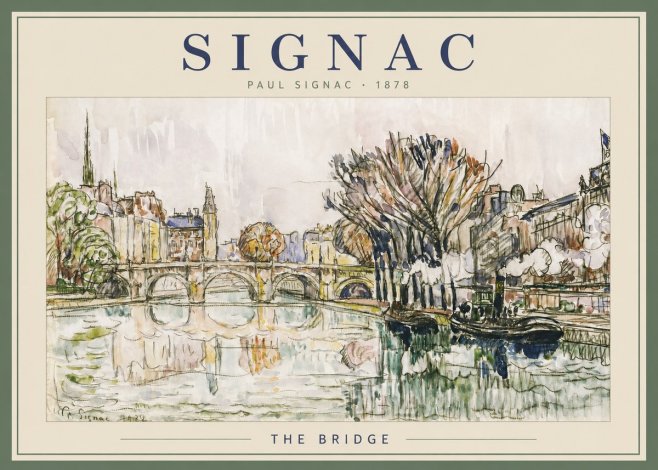 Signac The Bridge I No2 - Poszter