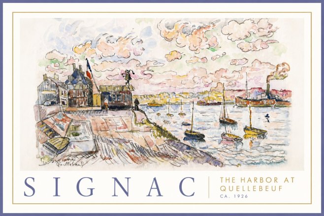 Signac The Harbor at Quellebeuf No6 - Poszter