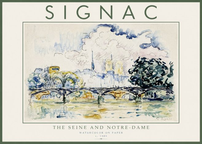 Signac The Seine and Notre-dame No3 - Poszter