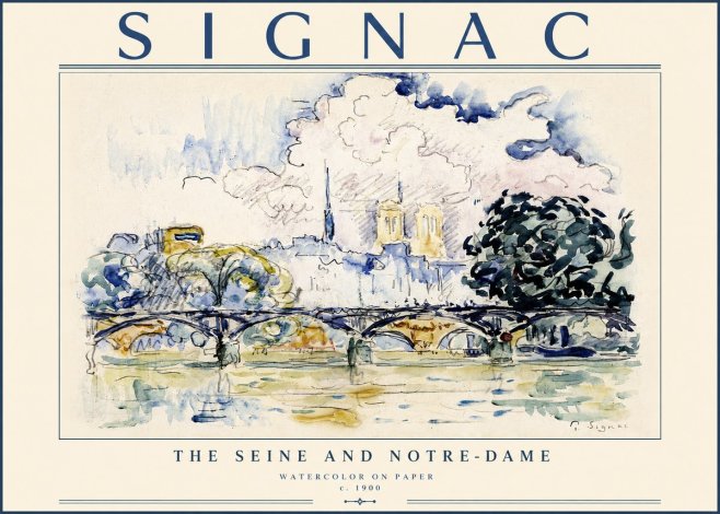 Signac The Seine and Notre-dame No4 - Poszter