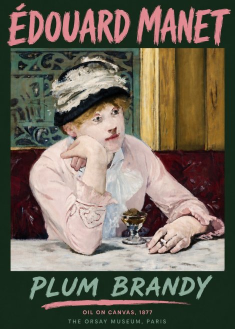 Édouard Manet Plum Brandy No6 - Poszter