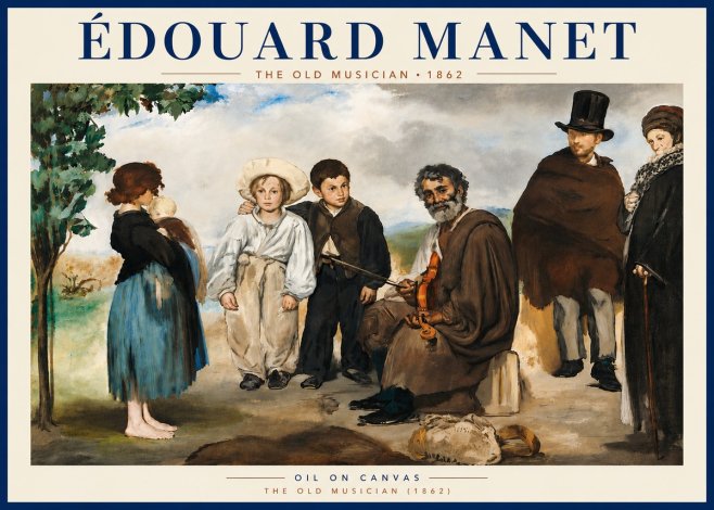 Édouard Manet The Old Musician - 1862 No5 - Poszter