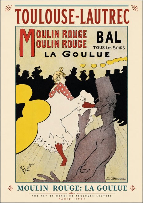 Toulouse-Lautrec Moulin Rouge: La Goulue No6 - Poszter