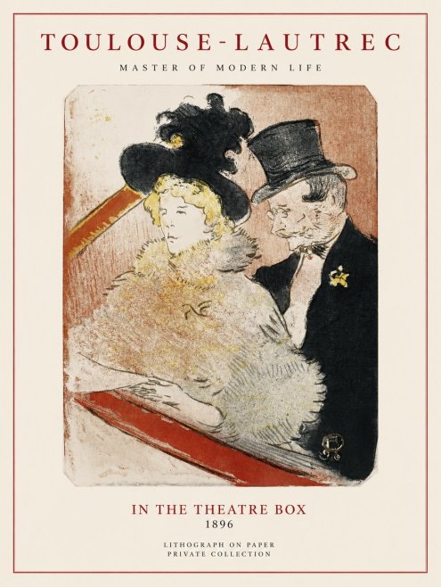 Toulouse-Lautrec In the Theatre Box No1 - Poszter