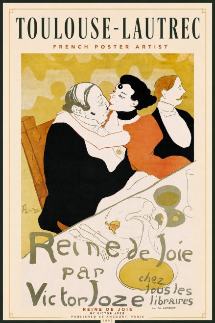 Toulouse-Lautrec Reine De Joie I No4 - Poszter