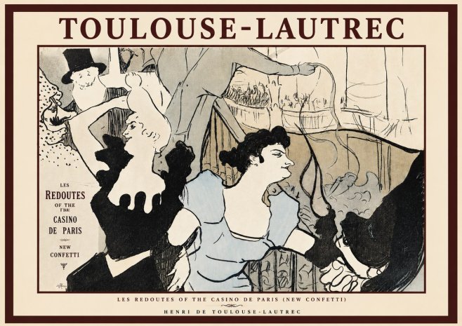 Toulouse-Lautrec Les Redoutes of the Casino De Paris (New Confetti) No3 - Poszter