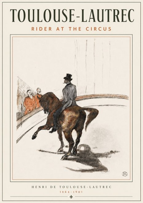 Toulouse-Lautrec Rider at the Circus No4 - Poszter