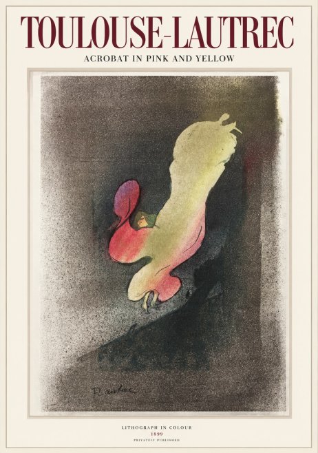 Toulouse-Lautrec Acrobat in Pink and Yellow No1 - Poszter