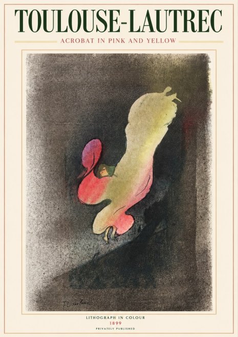 Toulouse-Lautrec Acrobat in Pink and Yellow No3 - Poszter
