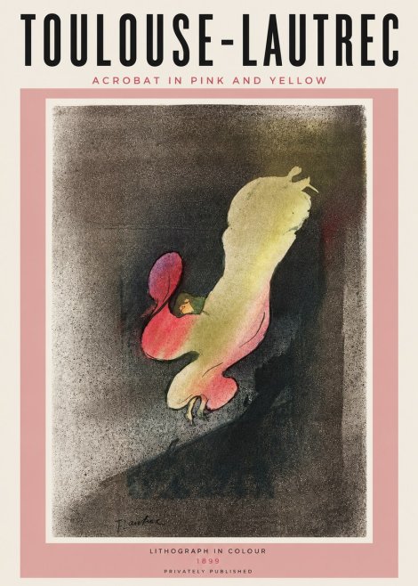 Toulouse-Lautrec Acrobat in Pink and Yellow No6 - Poszter