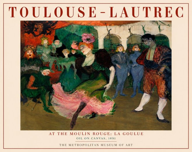 Toulouse-Lautrec At the Moulin Rouge: La Goulue No3 - Poszter