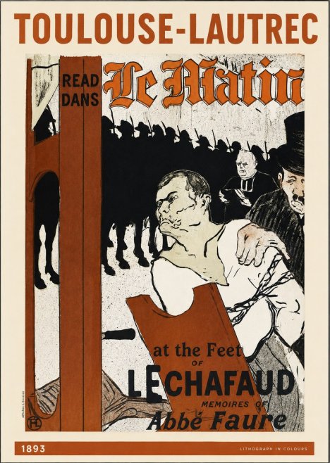 Toulouse-Lautrec At the Feet of the Scaffold Memoirs of Abbé Faure No2 - Poszter