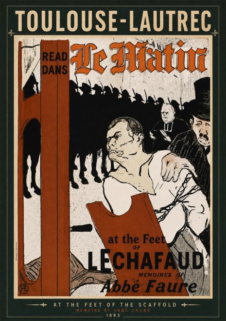 Toulouse-Lautrec At the Feet of the Scaffold Memoirs of Abbé Faure No6 - Poszter