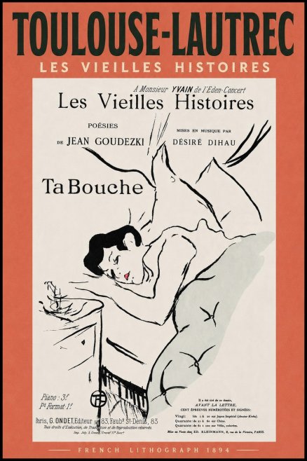 Toulouse-Lautrec Les Vieilles Histoires - Ta Bouche No4 - Poszter