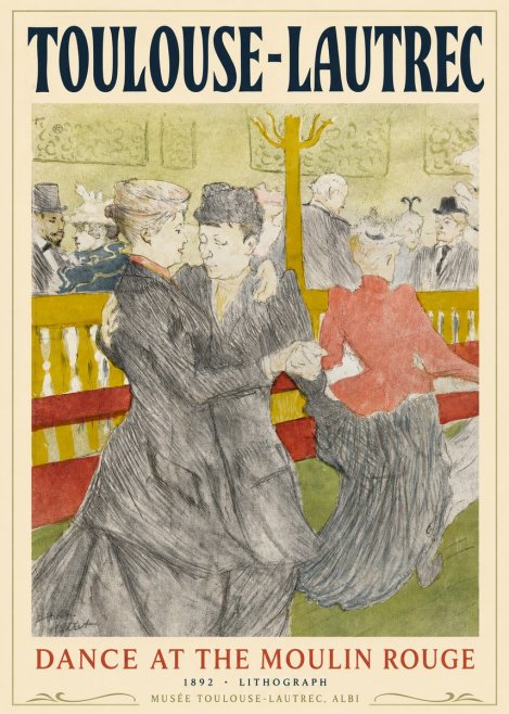 Toulouse-Lautrec Dance at the Moulin Rouge No2 - Poszter