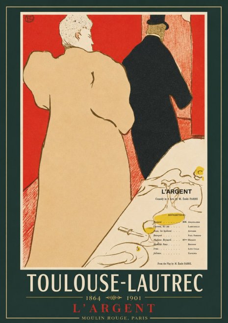 Toulouse-Lautrec L'argent No2 - Poszter