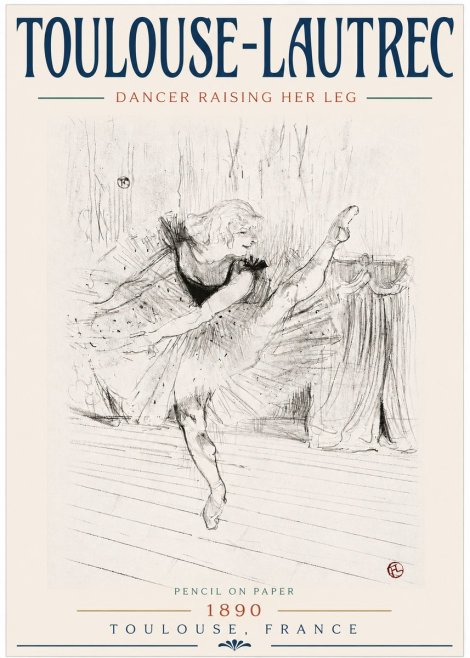 Toulouse-Lautrec Dancer Raising Her Leg No3 - Poszter
