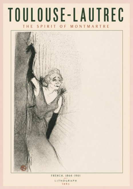 Toulouse-Lautrec The Spirit of Montmartre No5 - Poszter