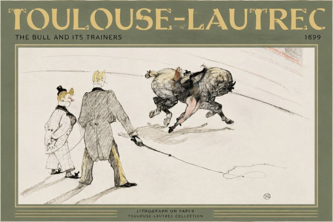 Toulouse-Lautrec The Bull and Its Trainers No2 - Poszter