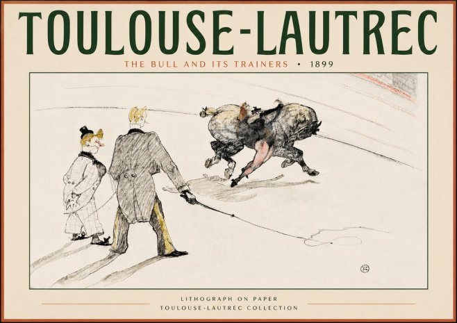 Toulouse-Lautrec The Bull and Its Trainers No4 - Poszter