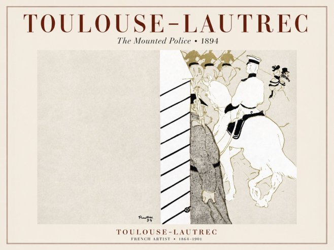 Toulouse-Lautrec The Mounted Police No1 - Poszter