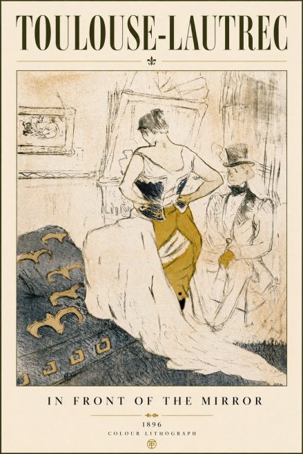 Toulouse-Lautrec In Front of the Mirror No4 - Poszter