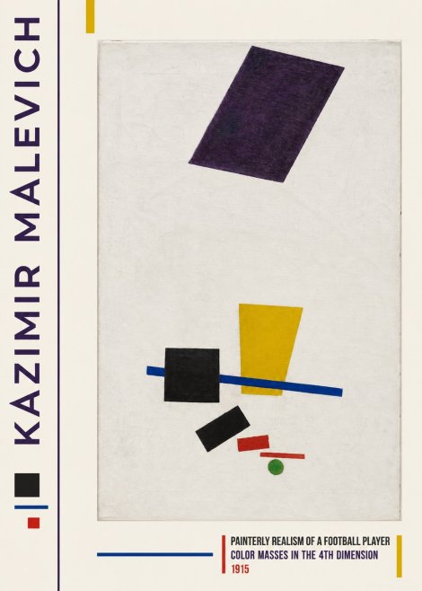 Kazimir Malevich Painterly Realism of a Football Player Color Masses in the 4Th Dimension No2 - Poszter