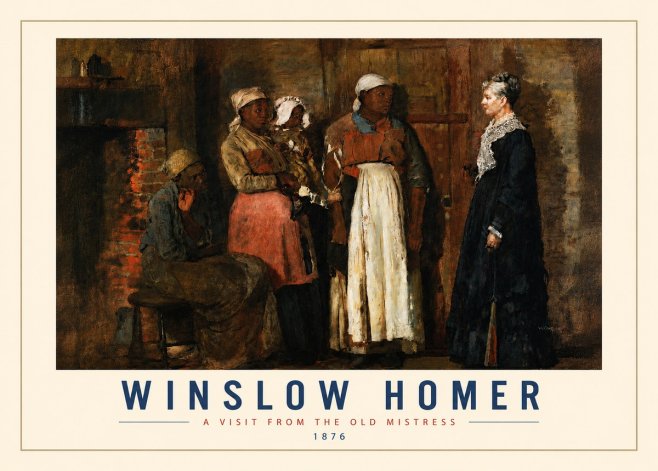Winslow Homer A Visit from the Old Mistress No3 - Poszter