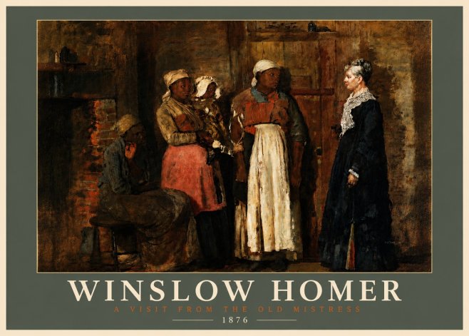 Winslow Homer A Visit from the Old Mistress No4 - Poszter