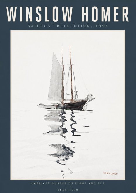 Winslow Homer Sailboat Reflection, 1894 No6 - Poszter