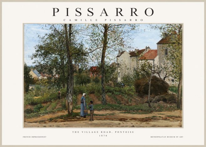 Pissarro The Village Road, Pontoise No1 - Poszter