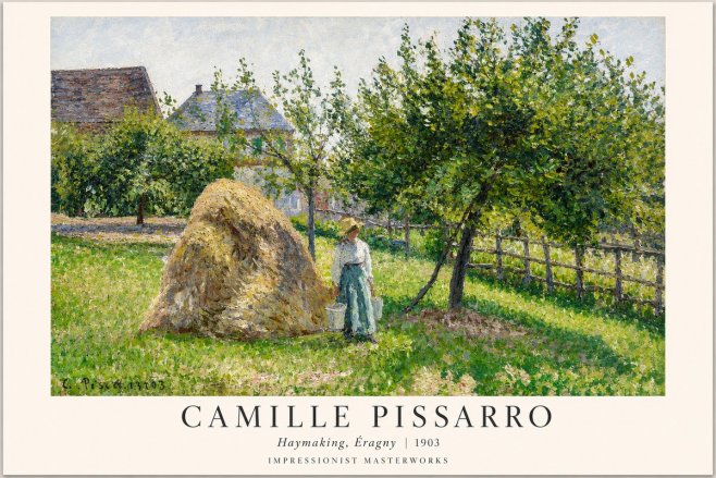 Pissarro Haymaking, Éragny No1 - Poszter