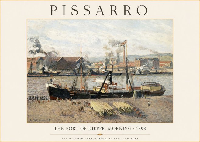 Pissarro The Port of Dieppe, Morning · 1898 No1 - Poszter