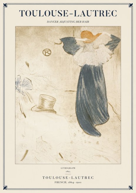 Toulouse-Lautrec Dancer Adjusting Her Hair No1 - Poszter