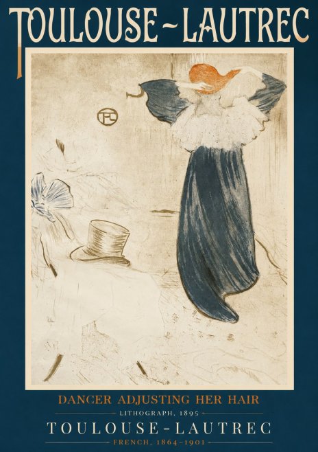 Toulouse-Lautrec Dancer Adjusting Her Hair No2 - Poszter