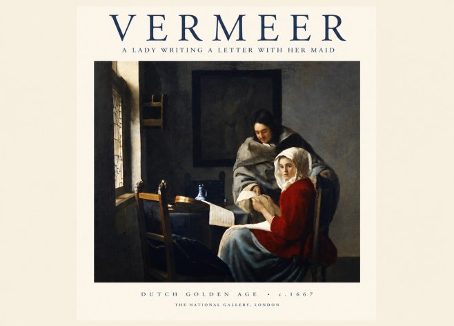 Vermeer A Lady Writing a Letter with Her Maid I No1 - Poszter