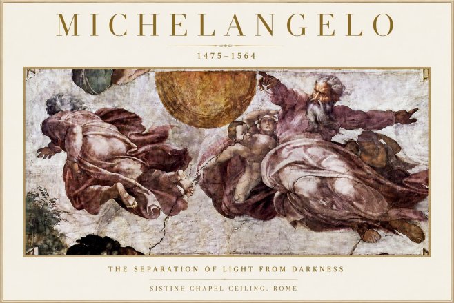 Michelangelo The Separation of Light from Darkness No4 - Poszter