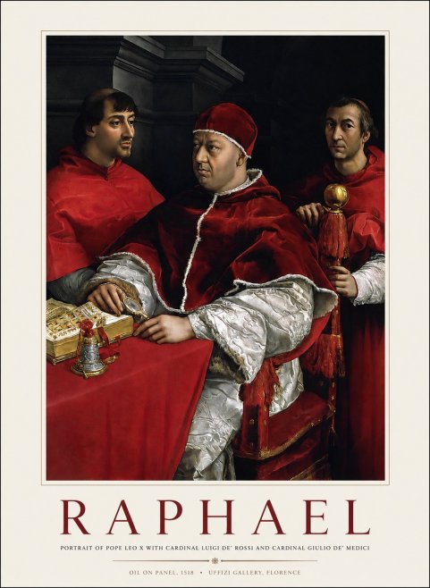 Raphael Portrait of Pope Leo X with Cardinal Luigi De' Rossi and Cardinal Giulio De' Medici No1 - Poszter