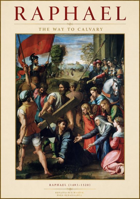Raphael The Way to Calvary No1 - Poszter