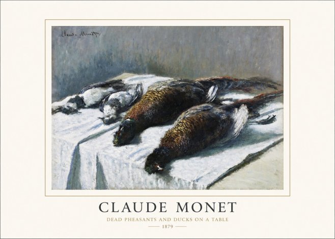 Monet Dead Pheasants and Ducks on a Table No1 - Poszter