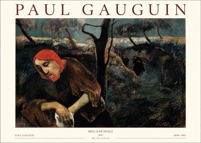 Paul Gauguin Melancholy No1 - Poszter
